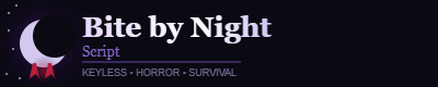 Bite by Night Script